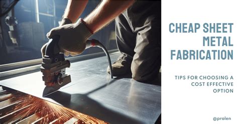 sheet metal fabrication specialists|lowest cheapest sheet metal fabrication.